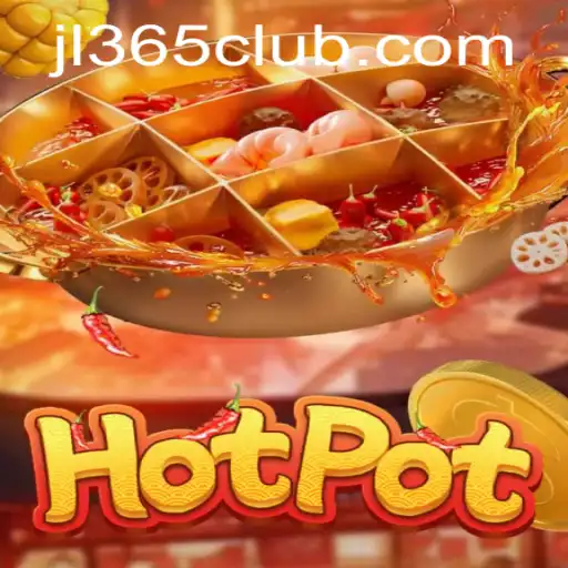 Exploring the Exciting World of Hotpot: A Game of Strategy and Fun