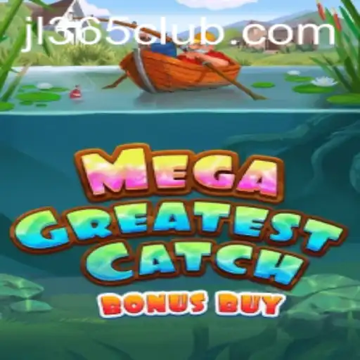 MegaGreatestCatchBonusBuy: A Thrilling New Adventure in Gaming